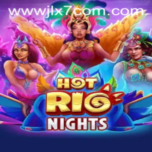 Discover the Thrilling World of HotRioNights and Master the JLX7 Login