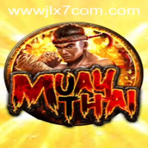 MuayThai and JLX7 Login: Exploring Thailand's Dynamic Combat Sport